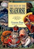 The Sign of the Seahorse( A Tale of Greed and High Adventure in Two Acts)[SIGN OF THE SEAHORSE][Paperback]
