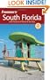 Frommer's South Florida: With the Best of Miami & the Keys (Frommer's Complete Guides)