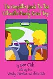 The Complete Guide to the Ultimate Family Road Trip