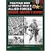Fighting Men of World War II: Vol.2, Allied Forces - Uniforms, Equipment & Weapons