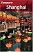 Frommer's Shanghai (Frommer's Complete)