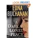 A Dark and Lonely Place: A Novel