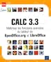 Calc 3.3 - Ma�trisez les fonctions avanc�es du tableur de OpenOffice.org et LibreOffice