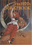 The 1920s Scrapbook (Robert Opie's Scrapbook Series)