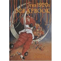 The 1920s Scrapbook (Robert Opie's Scrapbook Series)