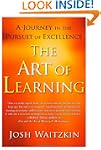 The Art of Learning: A Journey in the...