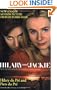 Hilary and Jackie: The True Story of Two Sisters Who Shared a Passion, a Madness and a Man