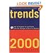 Trends 2000: How to Prepare for and Profit from the Changes of the 21st Century