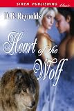 Heart of the Wolf (Siren Publishing Classic)