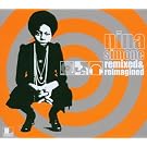 Remixed & Reimagined