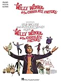 Willy Wonka and the Chocolate Factory (Piano/Vocal/Guitar Songbook)