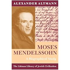 Moses Mendelssohn: A Biographical Study (Littman Library of Jewish Civilization)