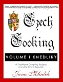 Czech Cooking Volume I Knedlicky