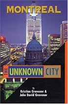 Montreal: The Unknown City