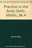Practice in the basic skills, mathematics