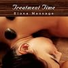 Treatment Time 2: "Stone Massage"