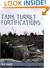 Tank Turret Fortifications