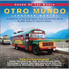Sound Of The World Presents: Otro Mundo