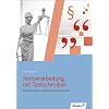 Textverarbeitung mit Tastschreiben f�r Rechtsanwalts- und Notarfachangestellte: Fachbezogene Informationsverarbeitung