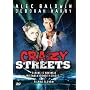 Crazy Streets