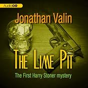 The Lime Pit: A Harry Stoner Mystery, Book 1 | Jonathan Valin