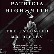 The Talented Mr. Ripley | [Patricia Highsmith]