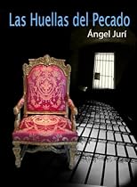Las Huellas Del Pecado (Spanish Edition)