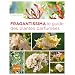 Fragrantissima : Le guide des plantes parfum�es