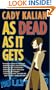 As Dead As It Gets