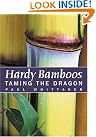 Hardy Bamboos: Taming...