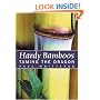Hardy Bamboos: Taming the Dragon