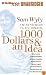 $1,000 and an Idea: Entrepreneur to Billionaire