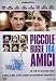 Piccole Bugie Tra Amici