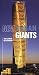 New Urban Giants: The Ultimate Skyscrapers
