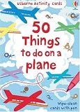 50 Things to Do on a Plane (Usborne Activity Cards)
