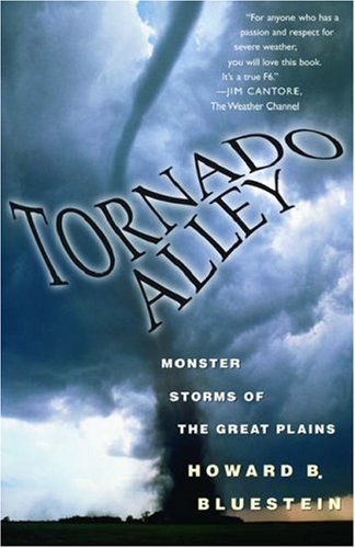 Tornado Alley: Monster Storms of the Great Plains