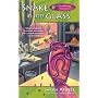 Snake in the Glass (Glassblowing Mysteries)