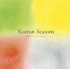 Korean Seasons¡Á´Ú¹ñ¥É¥é¥Þ ¥Ô¥¢¥Î¡¦¥³¥ì¥¯¥·¥ç¥ó¡Á