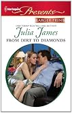 From Dirt to Diamonds (Harlequin Presents