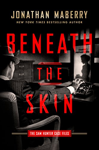 Beneath the Skin: The Sam Hunter Case Files