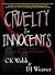Cruelty to Innocents (911 Abduction Series)