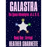 Galastra (The Space Adventures of J.B.R.)