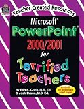 Microsoft Powerpoint 2000/2001 for Terrified Teachers