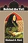 Behind the Veil