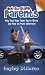 Not-So-Stupid Parents: Why Your Kids Think You're Weird and How to Prove Otherwise