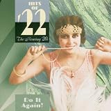 Roaring Twenties: Hits of 22 - Do It Again