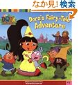 Dora's Fairy-Tale Adventure (Dora the Explorer)