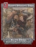 By the Sword: Dueling in Realms of Fantasy By the Sword: Dueling in Realms of Fantasy