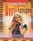 Avril Lavigne (Contemporary Musicians and Their Music)