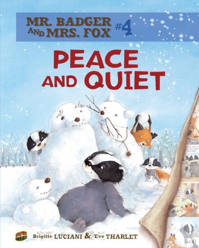#04 Peace and Quiet (Mr. Badger and Mrs. Fox)